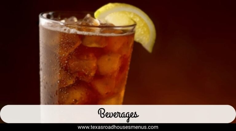 Texas Roadhouse Beverages