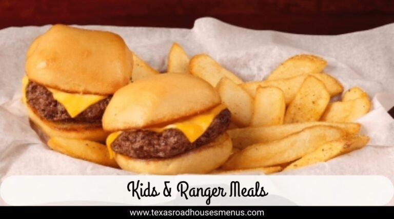 Texas Roadhouse Kids & Ranger Meals